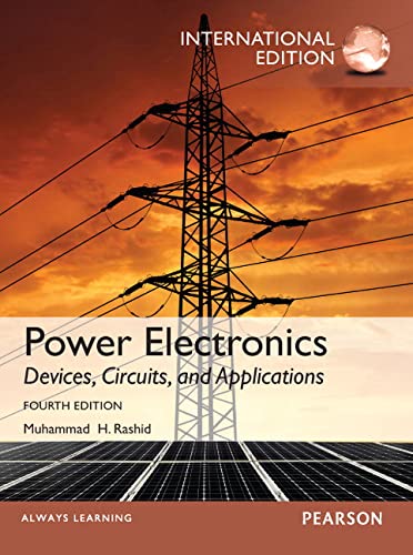 9780273769088: POWER ELECTRONICS: DEVICES, CIRCUITS, AND APPLICATIONS: International Edition