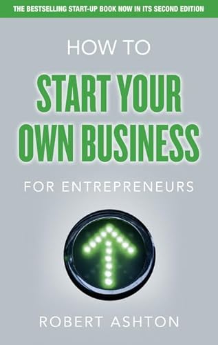 Stock image for How to Start Your Own Business for Entrepreneurs : How to Start Your Own Business for Entrepreneurs for sale by Better World Books