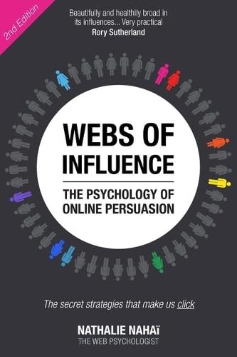 Stock image for Webs of Influence: The Psychology of Online Persuasion for sale by WorldofBooks