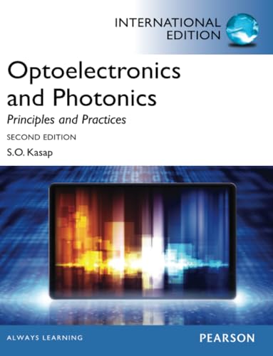 9780273774174: Optoelectronics & Photonics:Principles & Practices: International Edition [Lingua inglese]