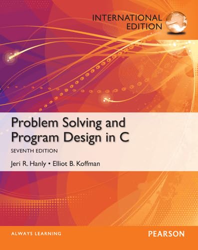 9780273774198: Problem Solving and Program Design in C: International Edition