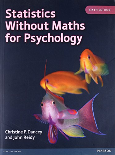9780273774990: Statistics Without Maths for Psychology