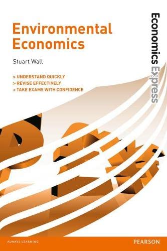 9780273776130: Economics Express: Environmental Economics