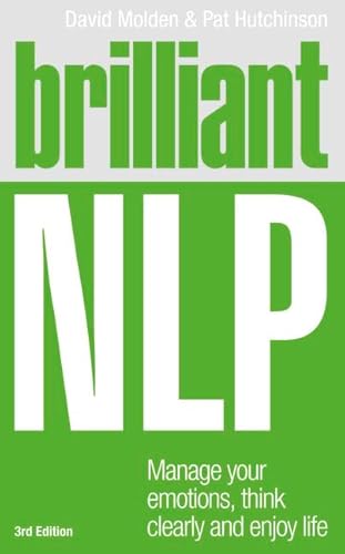 Immagine dell'editore per Brilliant NLP: Manage your emotions, think clearly and enjoy life (Brilliant Lifeskills) venduto da AwesomeBooks