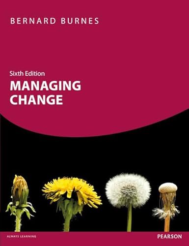 Managing Change (6th UK Original Edition) - Prof Bernard Burnes