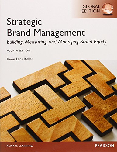 Stock image for Strategic Brand Managment: Building, Measuring, and Managing Brand Equity for sale by Brit Books