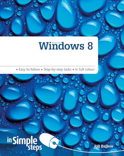 Windows 8 (In Simple Steps) (9780273784319) by Ballew, Joli