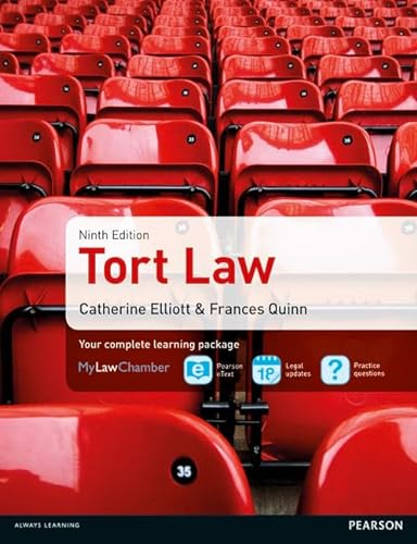 Tort Law 9e (9780273785781) by Elliott, Catherine