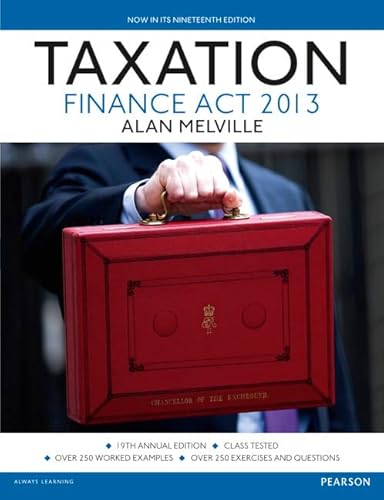 Taxation: Uk Finance Act 2013 (9780273789260) by Melville, Alan