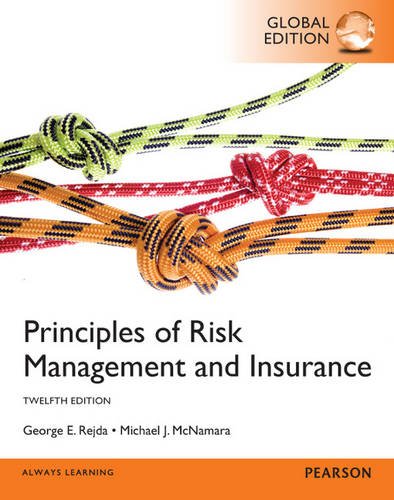 9780273789949: Principles of Risk Management and Insurance, Global Edition