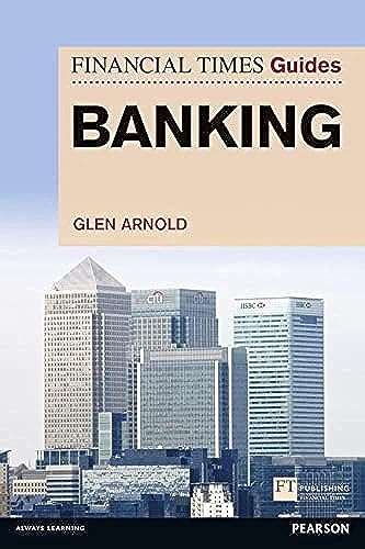 9780273791829: FT Guide to Banking (The FT Guides)