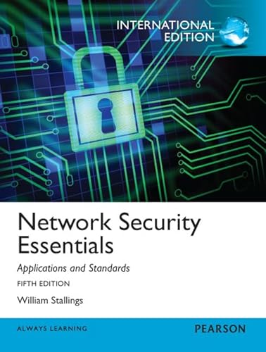 Imagen de archivo de Network Security Essentials: Applications and Standards, International Edition : Applications and Standards a la venta por Better World Books Ltd