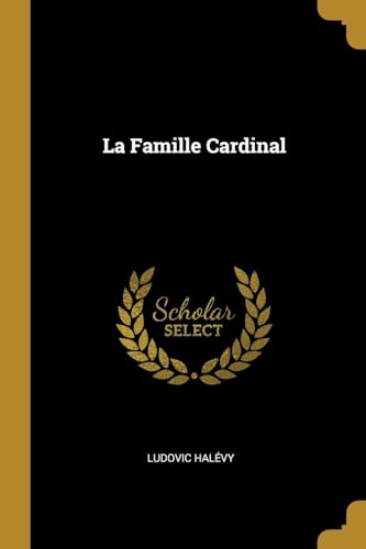 9780274067985: La Famille Cardinal