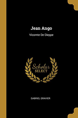 9780274385997: Jean Ango: Vicomte De Dieppe