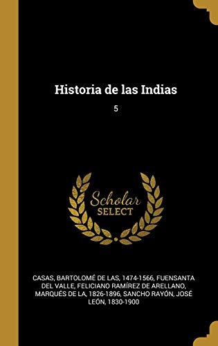 Beispielbild fr Historia de las Indias: 5 (Spanish Edition) zum Verkauf von TEXTBOOKNOOK