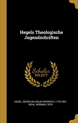 9780274546848: Hegels Theologische Jugendschriften
