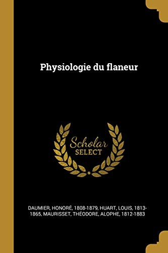 9780274612710: Physiologie du flaneur