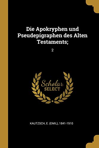 Beispielbild fr Die Apokryphen und Pseudepigraphen des Alten Testaments;: 2 zum Verkauf von Chiron Media