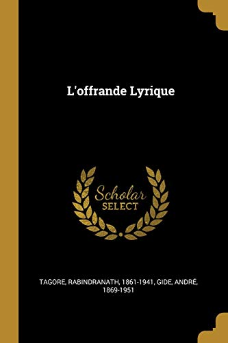 Imagen de archivo de L'offrande Lyrique (French Edition) a la venta por GF Books, Inc.