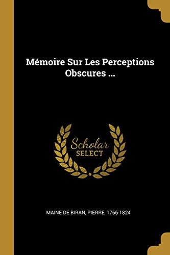 9780274775569: Mmoire Sur Les Perceptions Obscures ...