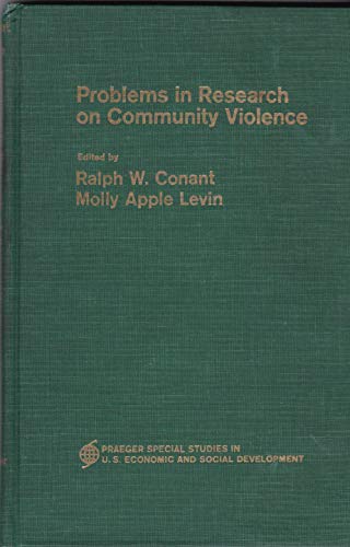 Beispielbild fr Problems in Research on Community Violence zum Verkauf von Wonder Book