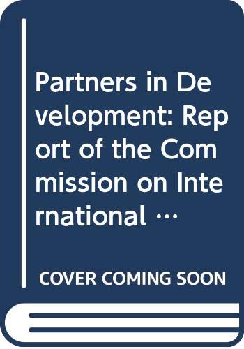 9780275026875: Partners in Development: Report of the Commission on International Development.