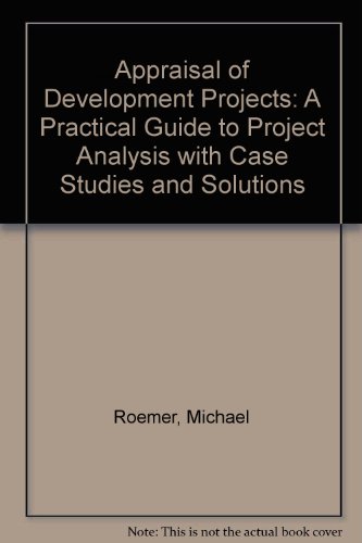 Beispielbild fr The appraisal of development projects: A practical guide to project analysis with case studies and solutions (Praeger special studies in international economics and development) zum Verkauf von Wonder Book