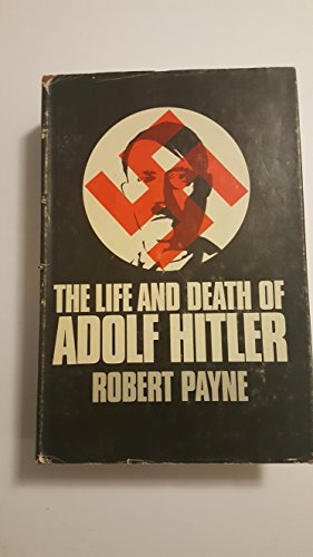 Stock image for The Life and Death of Adolf Hitler for sale by HPB-Ruby