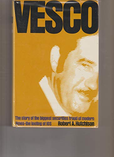 Stock image for Vesco for sale by ThriftBooks-Atlanta