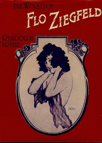 Stock image for The World of Flo Ziegfeld for sale by Better World Books