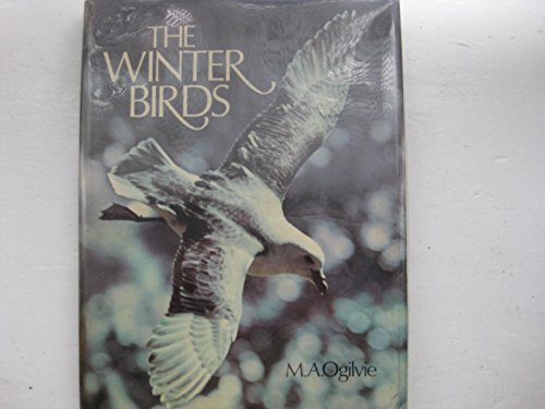 Stock image for The winter birds : birds of the Arctic for sale by Wonder Book