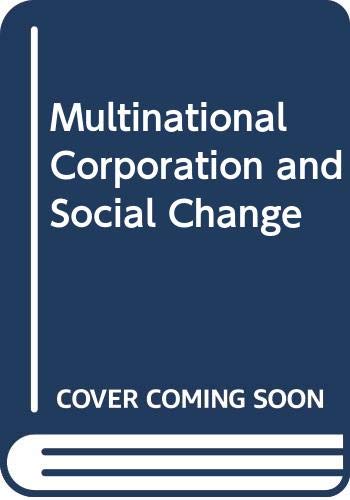 9780275230203: Multinational Corporation and Social Change