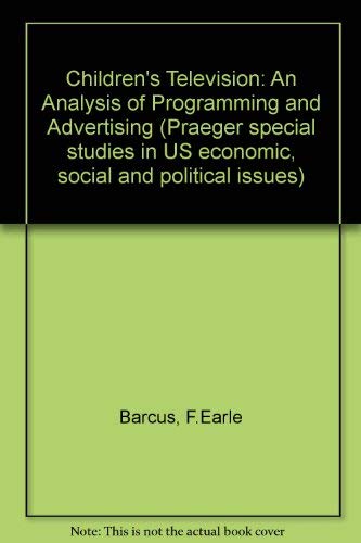 Stock image for Children's Television : An Analysis of Programming and Advertising for sale by Better World Books