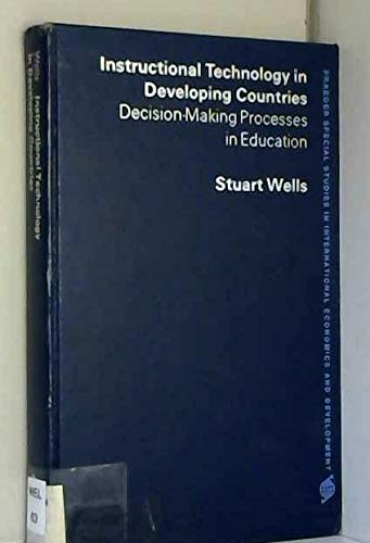 Beispielbild fr Instructional Technology in Developing Countries: Decision Making Processes in Education zum Verkauf von Zubal-Books, Since 1961