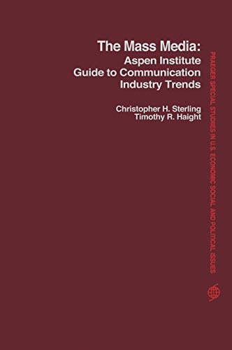 Beispielbild fr The Mass Media : Aspen Institute Guide to Communication Industry Trends zum Verkauf von Better World Books