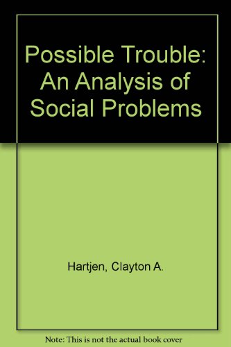 Stock image for Possible Trouble: An Analysis of Social Problems for sale by Bear Bookshop, John Greenberg