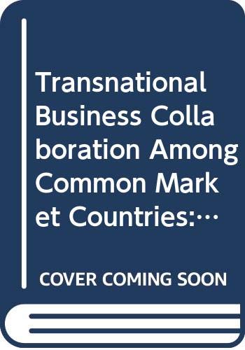 Beispielbild fr Transnational Business Collaboration Among Common Market Countries: Its Implication for Political Integration zum Verkauf von Ammareal
