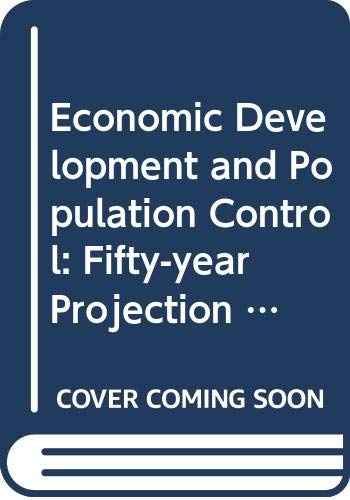 Imagen de archivo de Economic Development and Population Control : A Fifty-Year Projection for Jamaica a la venta por Better World Books