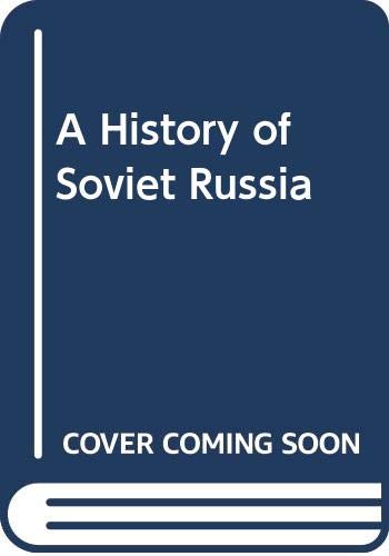 Beispielbild fr A History of Soviet Russia zum Verkauf von Better World Books