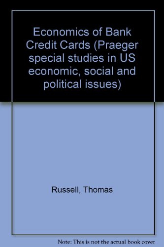 9780275287672: Economics of Bank Credit Cards