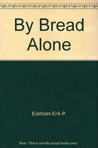 Beispielbild fr By Bread Alone zum Verkauf von Better World Books