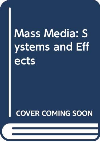 Beispielbild fr Mass Media: Systems and Effects zum Verkauf von Redux Books