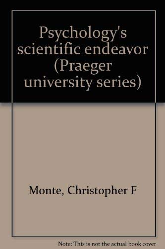 9780275517908: Title: Psychologys scientific endeavor Praeger university