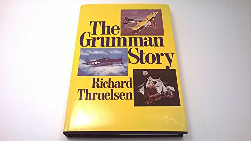 Imagen de archivo de The Grumman Story a la venta por Once Upon A Time Books