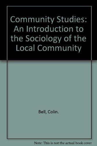 9780275576608: Community Studies: An Introduction to the Sociology of the Local Community