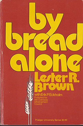 Stock image for By Bread Alone for sale by Better World Books