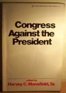 Imagen de archivo de Congress Against the President a la venta por K & L KICKIN'  BOOKS