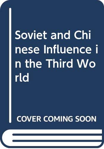 Soviet and Chinese Influence in the Third World (9780275646905) by Rubeinstein Az