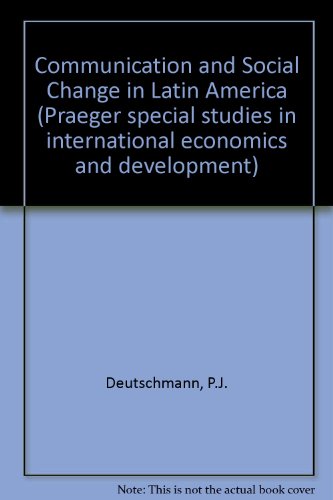 Stock image for Communication and Social Change in Latin America for sale by Irish Booksellers