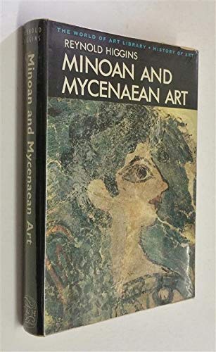 9780275707200: MINOAN AND MYCENAEAN ART.